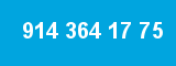914 364 17 75 914 364 17 75